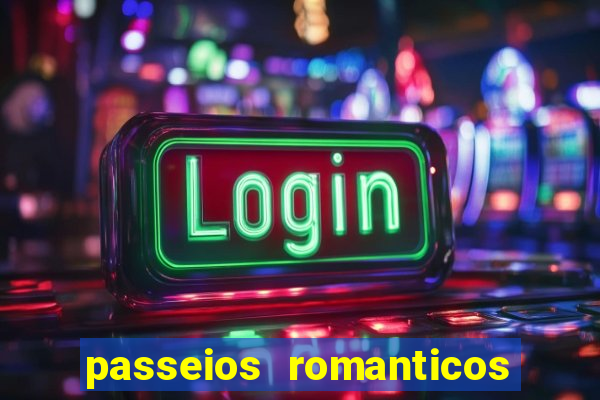 passeios romanticos em sp